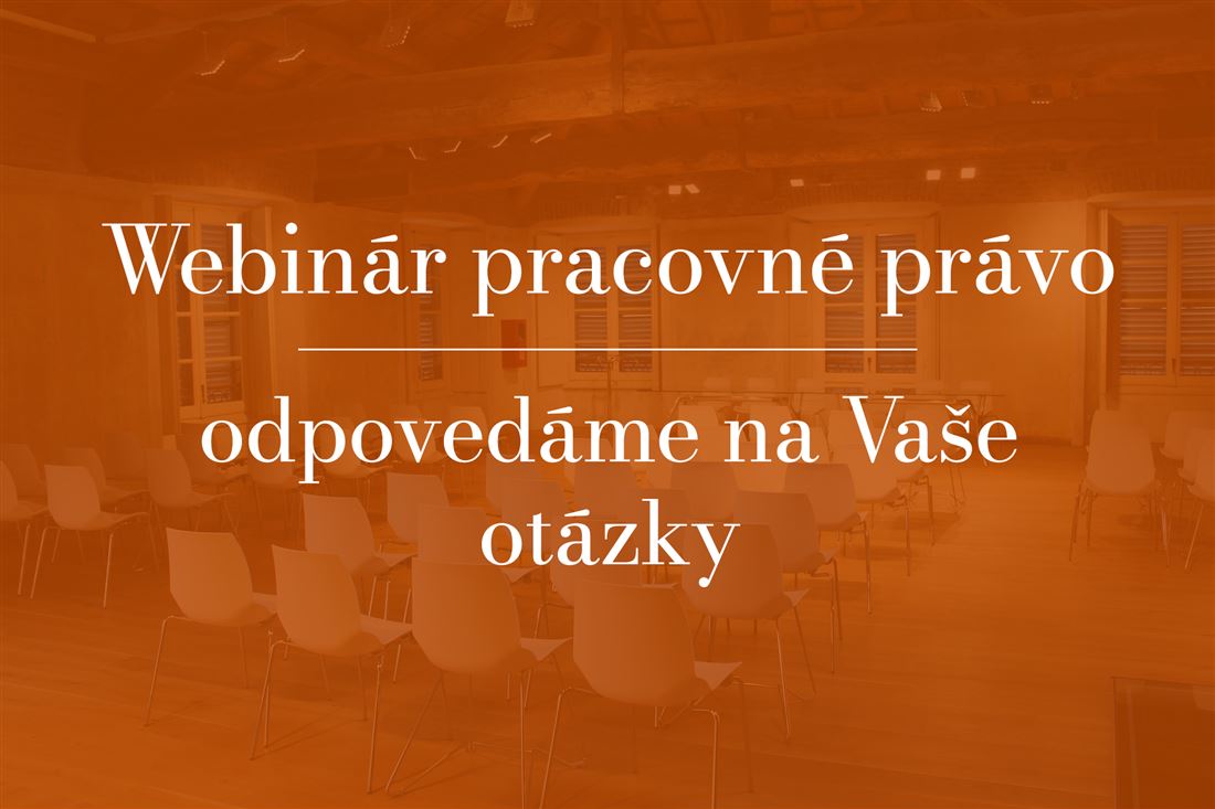 Otázky a odpovede - Webinár pracovné právo